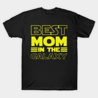 Best Mom in the galaxy T-Shirt